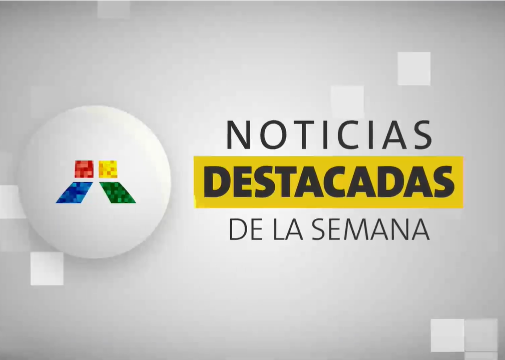 Noticias destacadas del 13 al 17 de enero de 2025